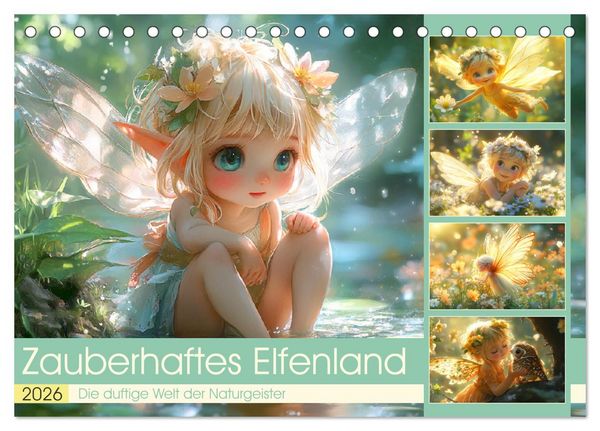 Produktbild: Zauberhaftes Elfenland. Die duftige Welt der Naturgeister (Tischkalender 2026 DIN A5 quer), CALVENDO Monatskalender