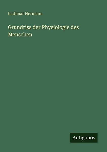Produktbild: Grundriss der Physiologie des Menschen