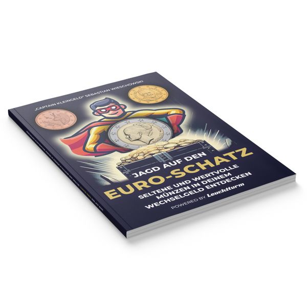 Jagd auf den Euro-Schatz, Taschenbuch von Sebastian Wieschowski, Leuchtturm1917