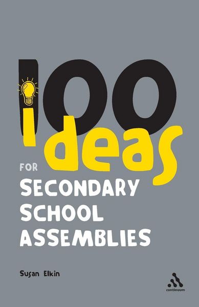 Produktbild: 100 Ideas for Secondary School Assemblies