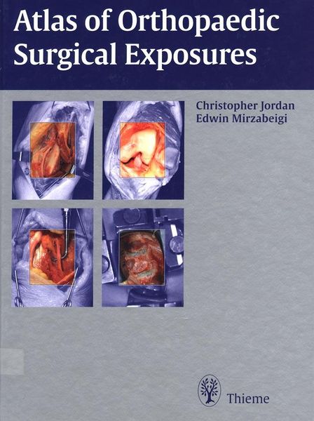 Produktbild: Atlas of Orthopaedic Surgical Exposures