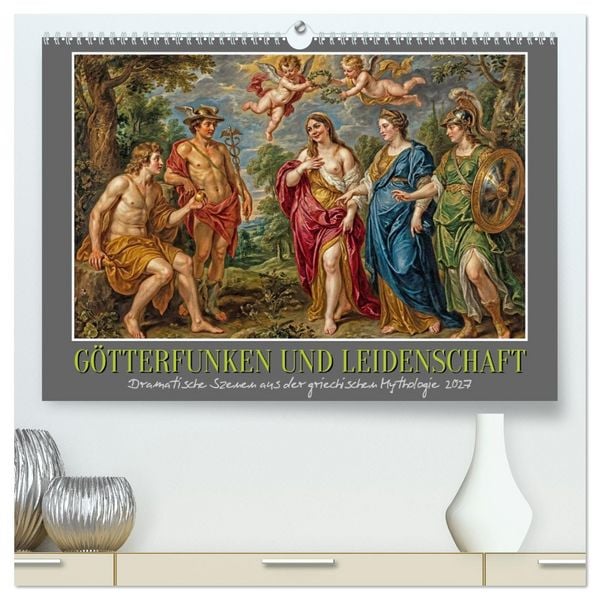 Produktbild: G&ouml;tterfunken und Leidenschaft (hochwertiger Premium Wandkalender 2027 DIN A2 quer), Kunstdruck in Hochglanz