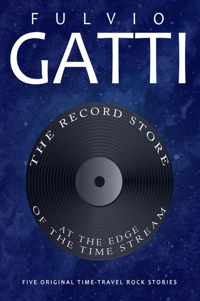 Produktbild: The Record Store at the Edge of the Time Stream