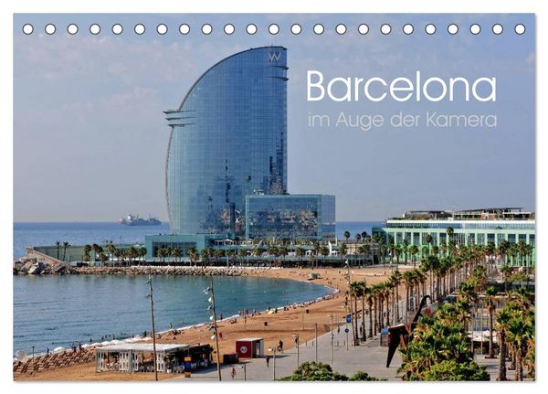 Produktbild: Barcelona im Auge der Kamera (Tischkalender 2026 DIN A5 quer), CALVENDO Monatskalender