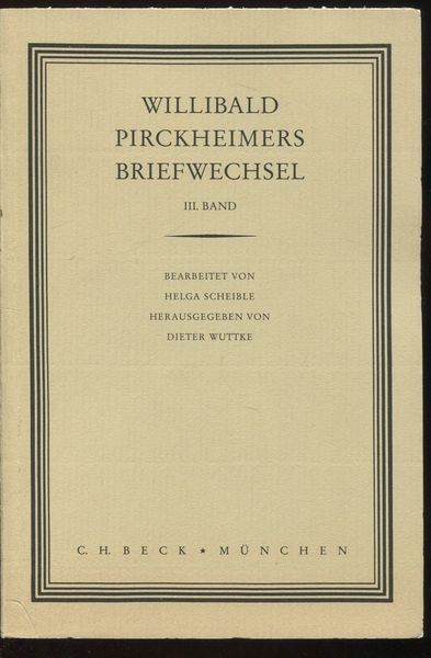 Produktbild: Willibald Pirckheimers Briefwechsel Bd. 3