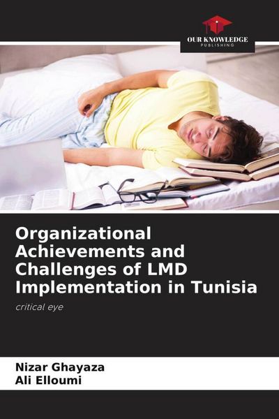 Produktbild: Organizational Achievements and Challenges of LMD Implementation in Tunisia