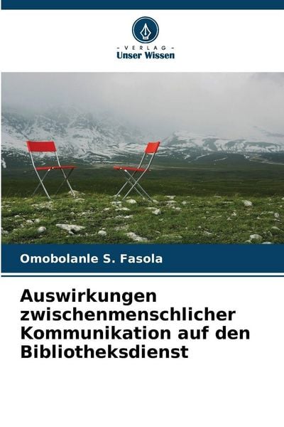 Produktbild: Auswirkungen zwischenmenschlicher Kommunikation auf den Bibliotheksdienst