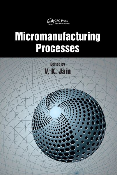 Produktbild: Micromanufacturing Processes