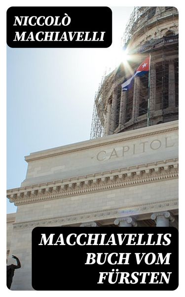 Produktbild: Macchiavellis Buch vom F&uuml;rsten