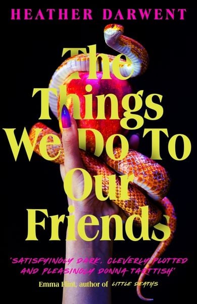 Produktbild: The Things We Do To Our Friends