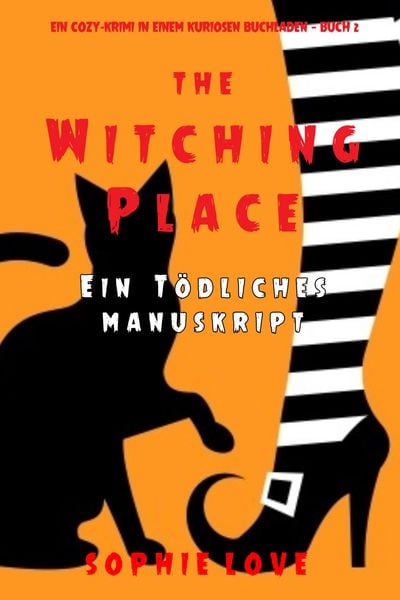 Produktbild: Hexerei zur Teestunde: Mord nach Vorlage (Ein Cozy-Krimi in einem kuriosen Buchladen - Buch 2)