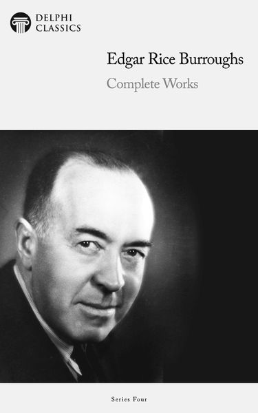 Produktbild: Delphi Complete Works of Edgar Rice Burroughs (Illustrated)