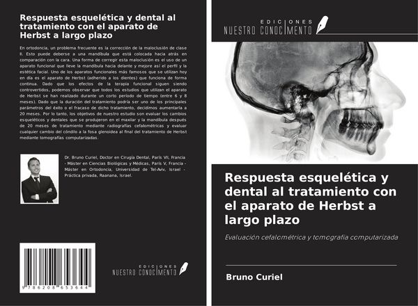 Produktbild: Respuesta esquel&eacute;tica y dental al tratamiento con el aparato de Herbst a largo plazo
