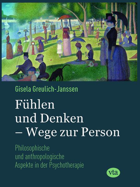 Produktbild: F&uuml;hlen und Denken &ndash; Wege zur Person