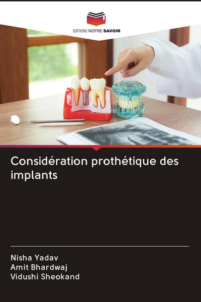 Produktbild: Consid&eacute;ration proth&eacute;tique des implants