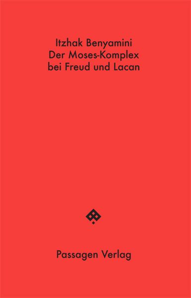 Produktbild: Der Moses-Komplex bei Freud und Lacan