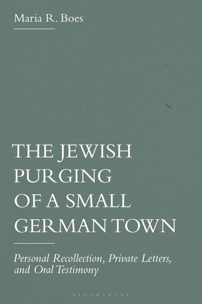 Produktbild: Boes, M: Jewish Purging of a Small German Town