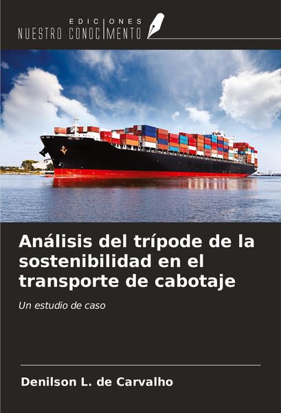 Produktbild: An&aacute;lisis del tr&iacute;pode de la sostenibilidad en el transporte de cabotaje