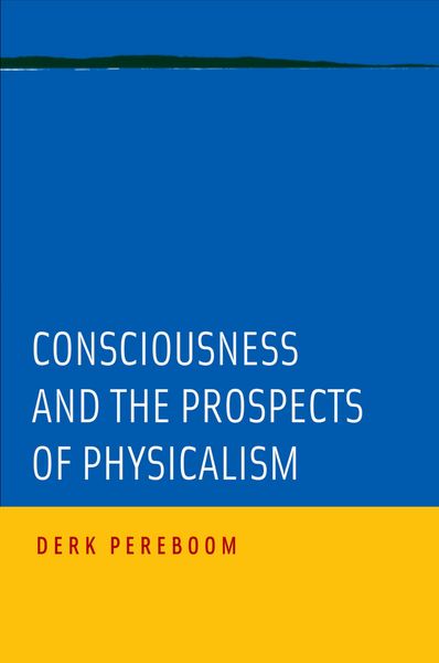 Produktbild: Consciousness and the Prospects of Physicalism