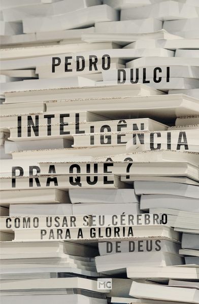 Produktbild: Intelig&ecirc;ncia pra qu&ecirc;?
