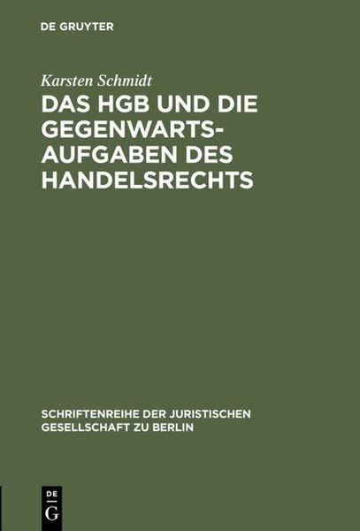 Produktbild: Das HGB und die Gegenwartsaufgaben des Handelsrechts