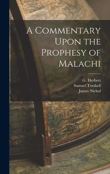 Produktbild: A Commentary Upon the Prophesy of Malachi