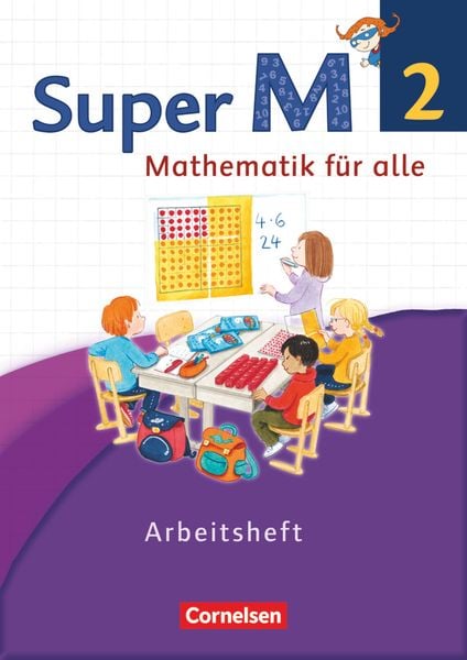 Super M 2. Schuljahr. Arbeitsheft mit Lernstandsseiten. Westliche Bundesländer