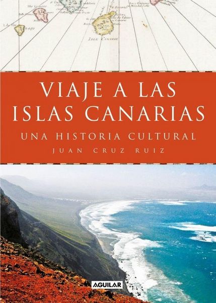 Produktbild: Viaje a las islas Canarias : una historia cultural
