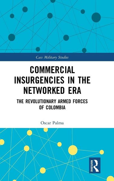 Produktbild: Commercial Insurgencies in the Networked Era