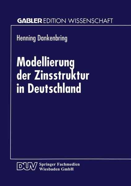 Produktbild: Modellierung der Zinsstruktur in Deutschland