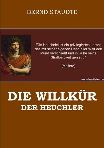 Produktbild: Die Willk&uuml;r der Heuchler