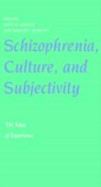 Produktbild: Schizophrenia, Culture, and Subjectivity
