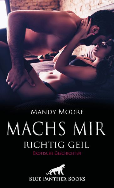 Produktbild: Machs mir richtig geil | Erotische Geschichten