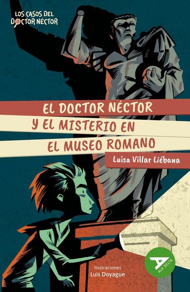 Produktbild: El doctor N&eacute;ctor y el misterio en el Museo Romano