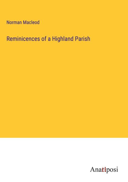Produktbild: Reminicences of a Highland Parish