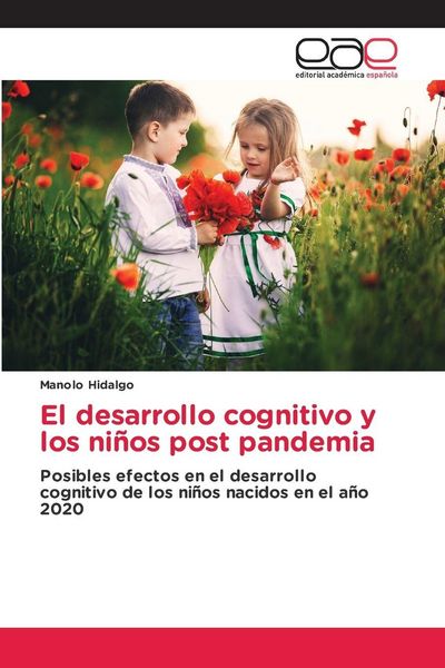 Produktbild: El desarrollo cognitivo y los ni&ntilde;os post pandemia