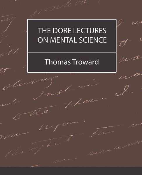 Produktbild: The Dore Lectures on Mental Science