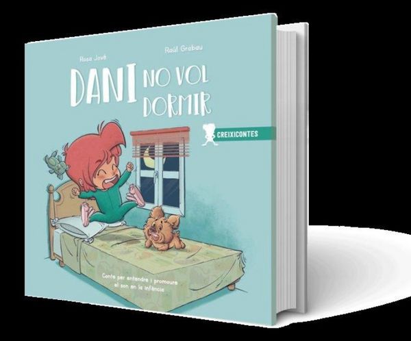 Produktbild: Dani no quiere dormir : cuento para entender y promover el sue&ntilde;o en la infancia