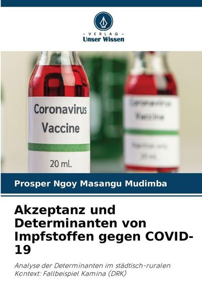 Produktbild: Akzeptanz und Determinanten von Impfstoffen gegen COVID-19