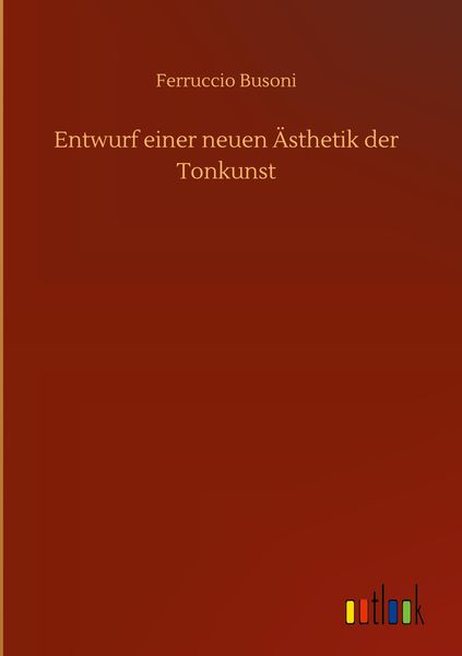 Produktbild: Entwurf einer neuen &Auml;sthetik der Tonkunst