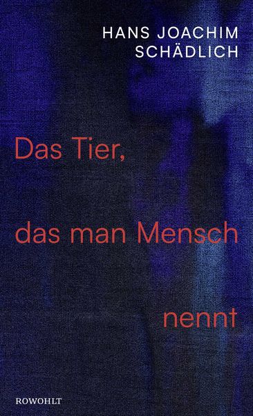 Produktbild: Das Tier, das man Mensch nennt