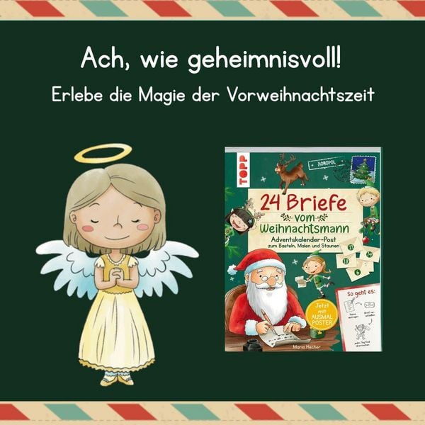 Produktbild: 24 Briefe vom Weihnachtsmann. Adventskalender-Post zum Basteln, Malen und Staunen