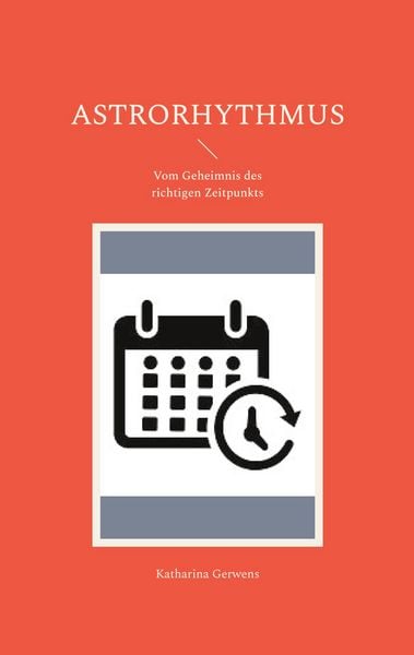 Astrorhythmus, Taschenbuch von Katharina Gerwens, BoD – Books on Demand, 9783769358087