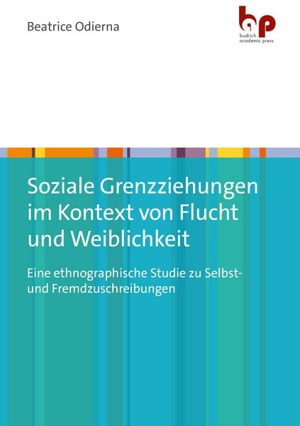 Produktbild: Soziale Grenzziehungen im Kontext von Flucht und Weiblichkeit