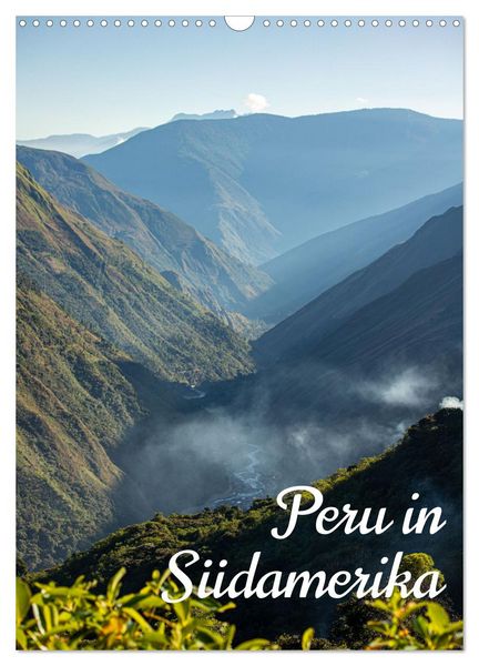 Produktbild: Peru in S&uuml;damerika (Wandkalender 2026 DIN A3 hoch), CALVENDO Monatskalender