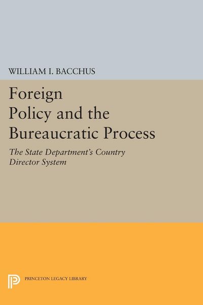 Produktbild: Foreign Policy and the Bureaucratic Process