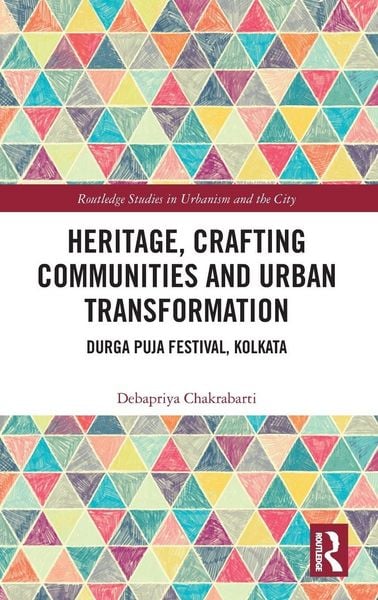 Produktbild: Heritage, Crafting Communities and Urban Transformation
