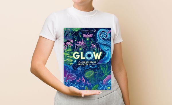 Produktbild: Glow &ndash; Das wundersame Leuchten der Natur