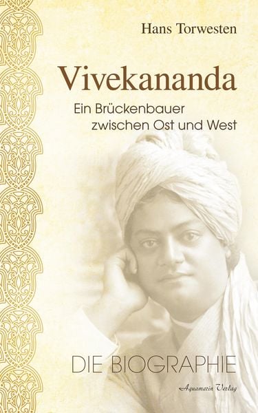 Produktbild: Vivekananda: Ein Br&uuml;ckenbauer zwischen Ost und West