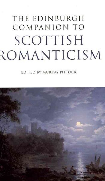 Produktbild: The Edinburgh Companion to Scottish Romanticism